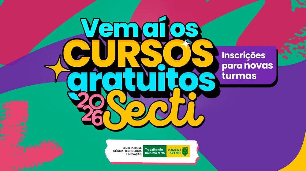 Cursos gratuitos de tecnologia em Campina Grande em material de divulgação da Secretaria de Ciência, Tecnologia e Inovação
